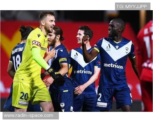 西联队与墨尔本城足球队的激烈对决精彩回顾与分析